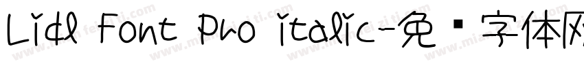 Lidl Font Pro italic字体转换